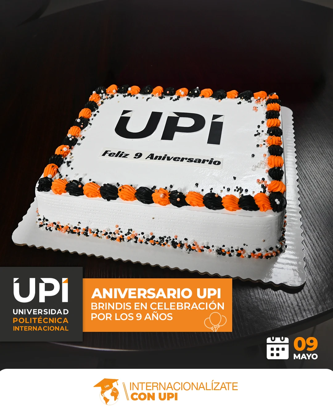 Aniversario UPI - 9 años